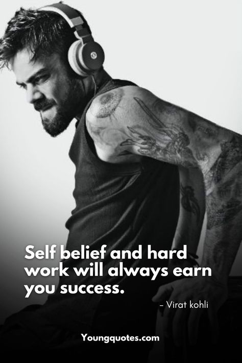 Self belief and hard work will always earn you success Virat Kohli Motivation, Virat Kohli Workout, Virat Kohli Fitness, Virat Kohli Motivational Quotes, Quotes For Man, Cricket Practice, Virat Kohli Quotes, Gym Motivational Quotes, Fitness Discipline