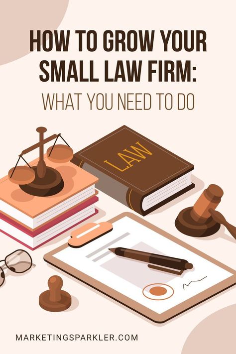 Small law firms are on the rise, but that doesn’t mean they’re easy to run. As a small business owner, you have many responsibilities and may not know where to start. To grow your small law company, you need to focus on marketing correctly, set unique and realistic goals, analyze your target market, invest in continuous training for attorneys, define roles within the firm, and leverage technology. Dive in help for the steps to take for your firm’s success. Lawyer Marketing Ideas, How To Make A Will Without A Lawyer, Unique Small Business Ideas, Starting A Law Firm, Become A Lawyer, Lawyer Marketing, Easy Small Business Ideas, Small Business Ideas Products, Small Business Ideas Startups