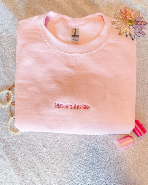 Gilmore Girls inspired sweatshirt #embroidery #gilmoregirls #pink Gilmore Girls Embroidery, Gilmore Girls Sweatshirt, Sweatshirt Embroidery, Stars Hollow, April 7, Girl Sweatshirts, Gilmore Girls, Embroidery, Sweatshirts