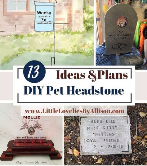 13 DIY Pet Headstone Ideas: In Loving Memory Of Your Pet Pet Headstones Diy Dogs, Dog Gravestone Diy Pet Memorials, Diy Pet Headstone, Pets Grave Ideas, Pet Gravesite Ideas, Diy Pet Memorial Stone, Diy Pet Sematary, Pet Tombstone Ideas Diy, Pet Cemetery Ideas Memorial Gardens