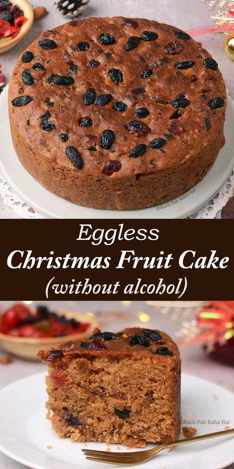 Alcohol Free Christmas Cake, Eggless Christmas Cake, Eggless Fruit Cake Recipe, Christmas Plum Cake Recipe, Choco Lava Cake Recipe, Dark Fruit Cake Recipe, Easy Christmas Cake Recipe, Fruit Cake Recipe Christmas, Egg Free Cakes