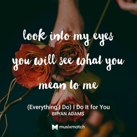 Lyrics Bryan Adams everything I do We Are Never Ever Getting Back Together Lyrics, Everything I Do Bryan Adams, Bryan Adams Everything I Do, Run To You Bryan Adams, Bryan Adams Lyrics, Boyfriend Poems, Adams Song Blink 182, I Wanna Be Your Slave Lyrics, Bryan Adams