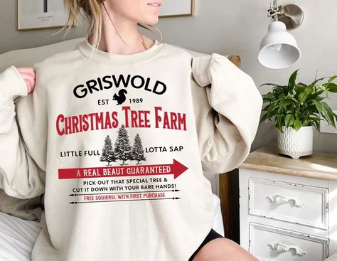 Griswold Christmas Tree Farm Sweatshirt Fun Old Fashioned | Etsy 1989 Crewneck, Griswold Christmas, Fresh Christmas Trees, Spirit Shirts, Holiday Sweatshirt, Tree Farm, Christmas Tree Farm, Family Christmas Shirts, Grinch Christmas