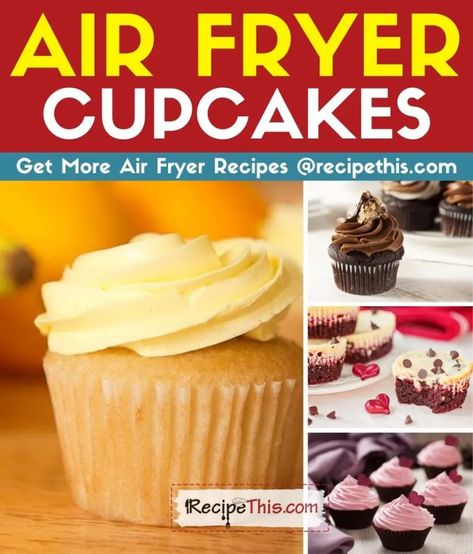 Air Fry Banana, Air Fryer Cupcake, Airfryer Dessert Recipes, Air Fryer Cupcakes, Air Fryer Cake Recipes, Air Fryer Recipes Dessert, Banana Recipe, Air Fried Food, Air Fryer Oven Recipes