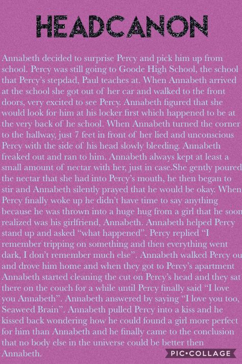 This is my first headcanon, please tell me what you think! Percy Jackson Head Canon Percabeth School Bully, Percy Jackson School Headcanon, Percy Jackson Headcanons School, Percabeth Headcanon School, Percy Jackson Head Canon School, Percabeth Headcanon Romantic Spicy, Pjo Headcanons School, Percebeth Headcannons, Percabeth Headcanon Highschool