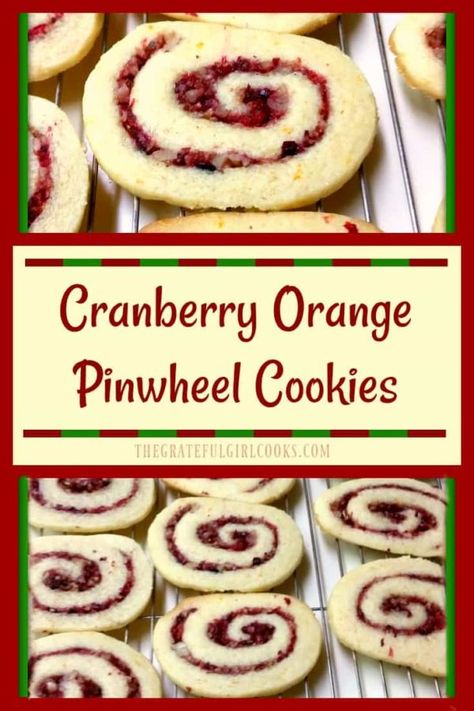 Enjoy these festive looking and delicious cranberry-orange pinwheel cookies, filled with swirled cranberry, orange and pecans. / The Grateful Girl Cooks! Pinwheel Cookies Christmas, International Cookies, Pinwheel Cookies Recipe, Sandwich Cookies Filling, Cranberry Orange Cookies, Favorite Christmas Cookies, Pecan Filling, Pinwheel Sandwiches, Cranberry Jam