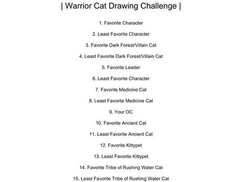 Warrior Cat's Drawing Challenge! If you want to have fun, every single day, or you just want to practice your drawing skillz, Join Ma in this great challenge! Warrior Cats Challenge, Warriors Drawing, Drawing Challenges, Warrior Drawing, Art Challenges, Warriors Art, Warrior Cat Drawings, Drawing Journal, Your Drawing