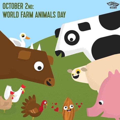 The World Farm Animals movement designated 2nd October as a worldwide annual protest against factory farms and slaughterhouses to voice their discontent regarding the abject and cruel slaughter of animals for consumption 2nd October, Kitchen World, Animal Movement, Factory Farming, Happy Kitchen, Happy October, Pet Day, Cute Characters, Farm Animals