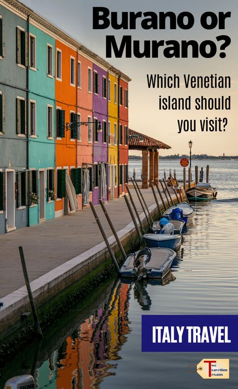 Should you visit Burano or Murano when you are in Venice Italy? Learn about the things to do in Burano and the things to do in Murano.  Click for help choosing one or learn how you can go to both Murano and Burano in one day. | burano italy things to do | murano italy things to do | murano or burano | murano vs burano | day trip from venice #venice #italytravel Day Trip From Venice, Day Trips From Venice, Burano Italy, Italy Trip Planning, Italy Destinations, Things To Do In Italy, Italy Venice, Travel Destinations Bucket Lists, Murano Italy