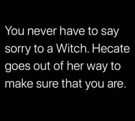 Never Cross A Witch Quotes, Verbal Spells, Deity Work, Witchy Quotes, Witchcraft Quotes, Witch Quotes, Wiccan Magic, Witch Spirituality, Witchcraft Spell Books