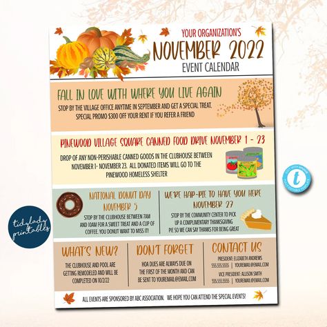 "NOVEMBER EVENTS PRINTABLE TEMPLATE  *ALL TEXT IS EDITABLE SO YOU CAN CREATE THIS TO SAY WHATEVER YOU WISH - TO CUSTOMIZE FOR YOUR SCHOOL OR ORGANIZATION! YOU CAN DELETE THE SMALL GRAPHICS AND ADD IN YOUR OWN (top halloween graphics are not editable)  *You can print and hand out at meetings, post on bulletin boards or save and upload the digital version to a website or as part of your email newsletter updates WANT THE FULL SET OF 12 MONTHLY SEASONAL NEWSLETTER TEMPLATES- FIND THE SET HERE: https November Pta Ideas, November Pta Events, Hoa Community Events, Apartment Newsletter Ideas, November Newsletter Ideas, Neighborhood Newsletter Ideas, November Events For Residents, October Resident Events, November Resident Events