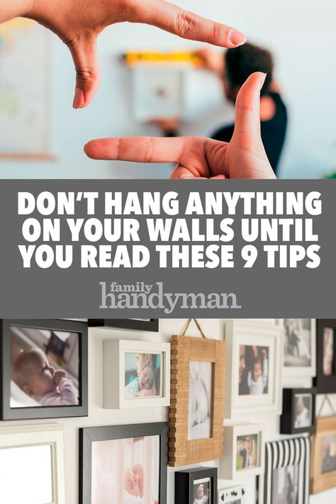 Hanging Art And Pictures, How To Hang Frames On Wall Tips, Tips On Hanging Pictures, Hang Paintings On The Wall, Tricks To Hanging Pictures The Wall, Hacks For Hanging Pictures The Wall, Hang Art On The Wall, Hang Photos On The Wall, Tips For Hanging Pictures On The Wall