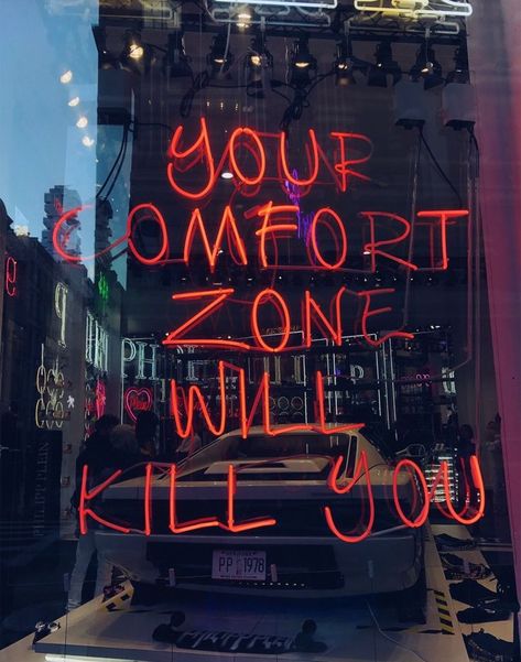 Comfort Kills Quotes, Your Comfort Zone Will Kill You Quote, Neon Lights Quotes, Your Comfort Zone Will Kill You, Comfort Zone Aesthetic, Neon Light Wallpaper, The Words, Comfort Zone, Note To Self