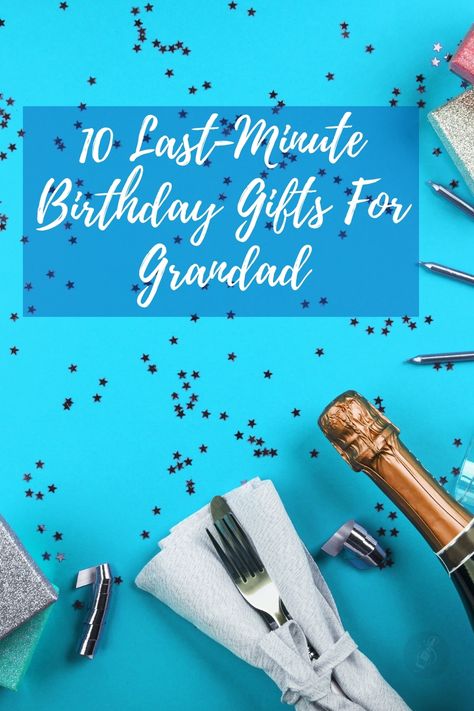 Whether you’ve left buying Grandad’s birthday present to the last minute or just don’t know what to get him, these ten gifts are perfect gifts for any Grandad’s birthday. #Grandad #birthday #gift #last-minute #sparklingdirect What Should I Buy, Gifts For Grandad, Grandad Birthday, Last Minute Birthday Gifts, Grandad Gift, Birthday Shopping, Birthday Present, Don T Know, Just Don