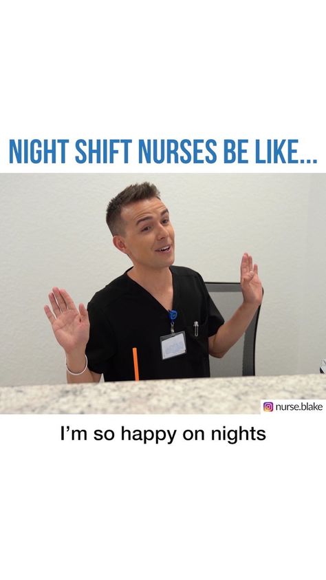 Instagram post by Nurse Blake • Sep 16, 2019 at 12:13am UTC Nurse Blake, Night Nurse Humor, Night Shift Nurse Humor, Scrubs Funny, Night Shift Humor, Nursing Humor, Night Shift Nurse, Nursing School Humor, Night Nurse