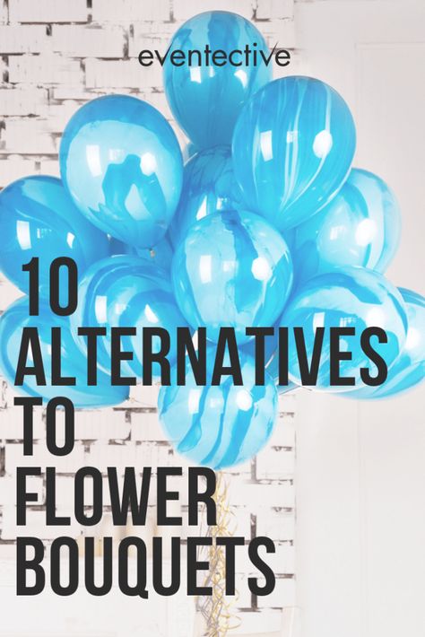 10 Alternatives to Flower Bouquets Alternatives To Flower Bouquets, Wedding Flower Bouquet Alternatives, Alternative To Flower Bouquet, Non Flower Wedding Bouquets, Wedding Bouquet Substitute, Non Flower Bouquets Gifts, No Flower Bouquet, Wedding Bouquet Alternatives Unique, Bouquet Alternative Non-floral