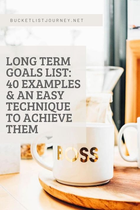 Long Term Goals List: 25 Examples & An Easy Technique to Achieve Them Long Term Goals Ideas, Long Term Goals List, Personal Goal Setting, Goals List, Goal Examples, 5 Year Plan, Goal List, Save For House, Work Goals