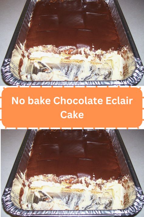 No bake Chocolate Eclair Cake No Bake Chocolate Eclair Cake, No Bake Chocolate Eclair, Family Meal Recipes, Eclair Cake Recipes, Chocolate Eclair Cake, Eclair Recipe, Eclair Cake, Chocolate Eclair, Ww Desserts