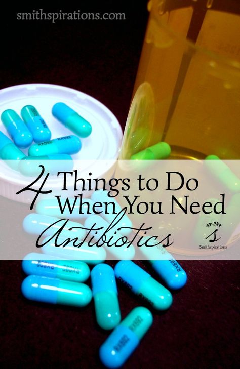 Sometimes you need an antibiotic, even if you're committed to natural health. These four simple steps will help get your body back in order when you have to take an antibiotic for illness or infection. 4 Things to Do When You Need Antibiotics At Home Antibiotic, What To Eat When Taking Antibiotics, Diy Antibiotics How To Make, Natural Antibiotic Recipe, Natural Antibiotics For Tooth Infection, Antibiotics Natural, Homemade Antibiotic, Severe Cough Remedies, Coldsore Remedies Quick