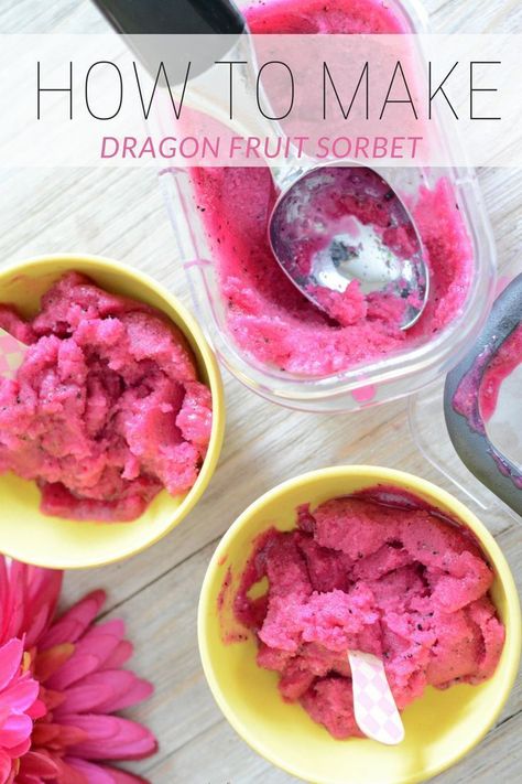 Pitaya Recipe, Dragon Fruit Sorbet Recipe, Dragon Fruit Ice Cream, Dragonfruit Recipes, Rubbermaid Brilliance, Fruit Sorbet, Fruit Ice Cream, Superfood Recipes, Sorbet Recipes