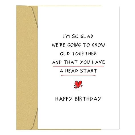 Birthday Card For Husband, Romantic Birthday Cards, Grow Old Together, Romantic Boyfriend, Birthday Wishes For Him, Card For Boyfriend, Card For Husband, Romantic Birthday, Husband Birthday Card