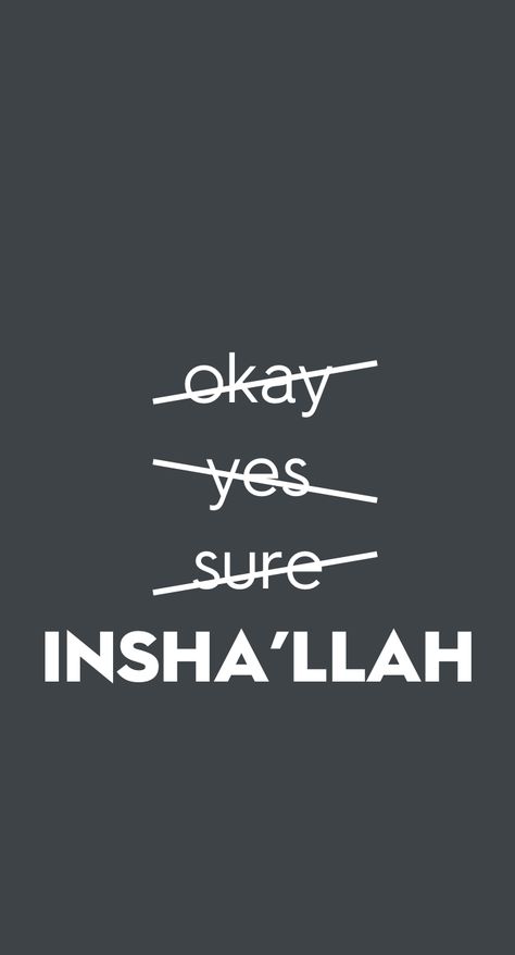 All Size Wallpapers — Islamic phone wallpaper Always say Insha’llah!! Islamic Phone Wallpaper, Mekka Islam, Islamic Wallpaper Iphone, Islamic Wallpaper Hd, Stile Hijab, Short Islamic Quotes, Allah Wallpaper, Ayat Al-quran, Islamic Quotes Wallpaper