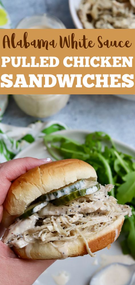 Sauce For Shredded Chicken, Sauce For Pulled Chicken, Pulled Chicken Sauce Recipe, Alabama Chicken, Pulled Chicken Ideas, White Bbq Chicken Crockpot, Chicken Sandwich Crockpot, Shredded Chicken Recipes Sandwiches, Pulled Sandwiches