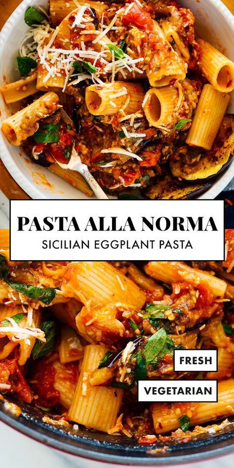 Pasta Ala Norman, Eggplant Entree, Eggplant Florentine, Eggplant Zucchini Recipes, Eggplant Puttanesca, Pasta Eggplant, Pasta A La Norma, Eggplant Pasta, Flexitarian Recipes