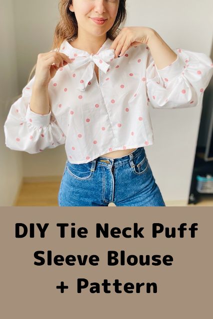 Tie Neck Blouse Pattern, Puff Sleeve Blouse Pattern, Blouse Pattern Free, Diy Blouse, Dress Making Tutorial, Blouse Tutorial, Dress Patterns Diy, Dress Sewing Patterns Free, Sewing Blouses