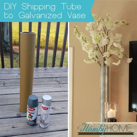 DIY Shipping Tube to Galvanized Vase Diy Floor Vase, Diy Tall Vase, Diy Projects With Cardboard, Cardboard Tube Crafts, Vase Crafts, Baby Q, Paper Towel Roll Crafts, Cardboard Tubes, Diy Flooring