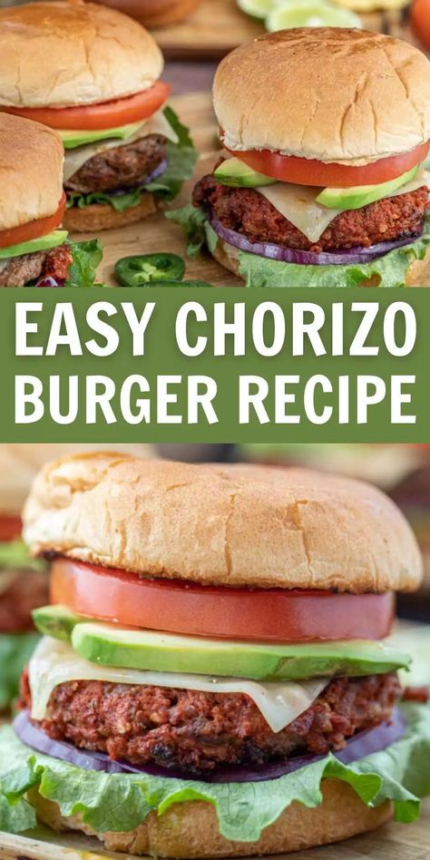 Chirozo Recipes, Chorizo Burger Recipe, Cilantro Lime Mayo, Chorizo Burgers, Grilled Red Potatoes, Burger Sliders Recipes, Mexican Burger, Chorizo Burger, Homemade Chorizo