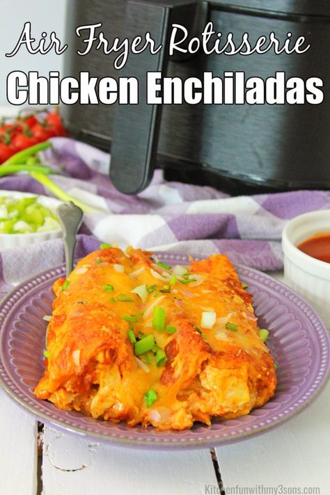 Air Fryer Rotisserie Chicken, Rotisserie Chicken Enchiladas, Sweet And Spicy Sauce, Kitchen Fun, Airfryer Recipes, Chicken Tortilla, Air Fryer Recipes Healthy, Air Fryer Chicken, Spicy Sauce