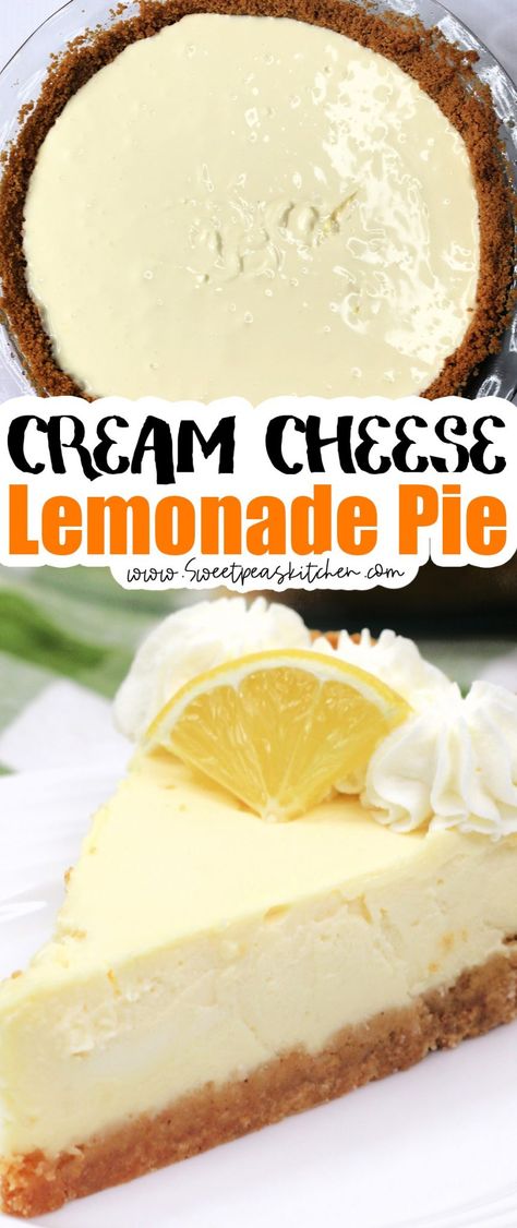 Lemon Cream Cheese Pie, Cheesecake Flavors, Cream Cheese Lemonade Pie, Cream Cheese Pie Recipes, Desserts Simple, Lemonade Pie, Icebox Pie, Cream Cheese Pie, Cheese Pie