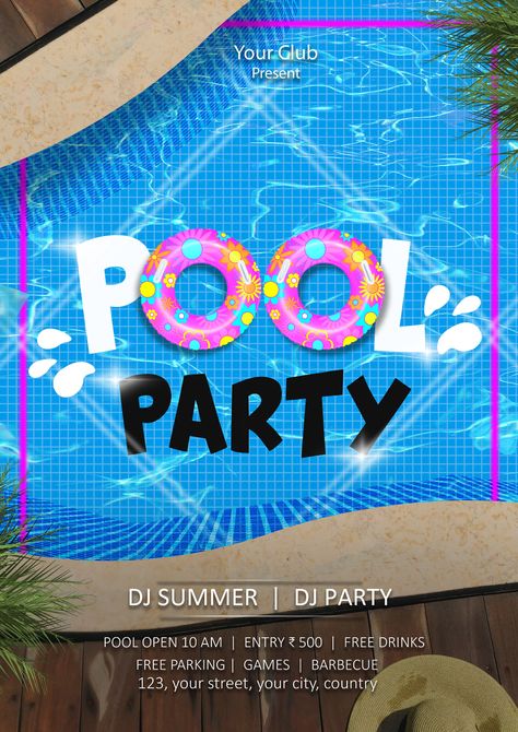 Pool Party Flyer Design, Pool Party Flyer, Pool Parties Flyer, Party 2023, Design Advertising, Graphic Design Advertising, Party Flyer, Eyewear Frames, Summer Party