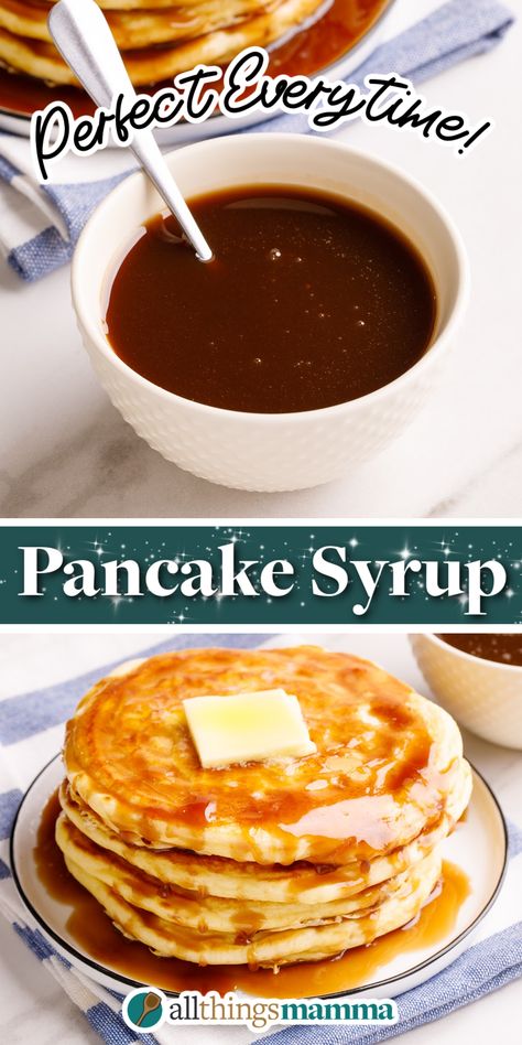 Pancake Syrup collage image, top image shows Pancake Syrup in a white bowl with a spoon, bottom image show a stack of four pancakes topped with a tab of butter and homemade Syrup Homemade Syrup For Pancakes, Molasses Syrup, Syrup For Pancakes, Healthy Syrup, Homemade Pancake Syrup, Pancake Syrup Recipe, Peanut Butter Pancakes, Egg And Cheese Sandwich, Pancake Syrup