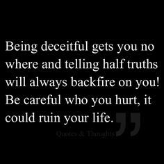 picture quotes about deceitful people | Deceitful Quotes Apple Martini, This Is Your Life, Karma Quotes, It Goes On, A Quote, True Words, The Words, Great Quotes, True Quotes