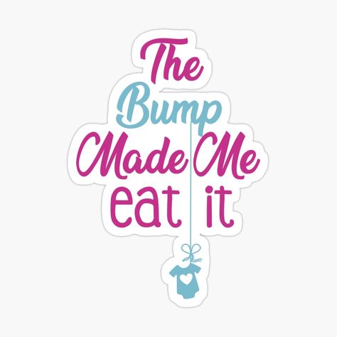 Hamper Stickers, Baby Art Projects, Pregnancy Cravings, Baby Shower Stickers, Maternity Shirt, The Bump, Plastic Stickers, Pregnancy Tshirts, Personalized Water Bottles