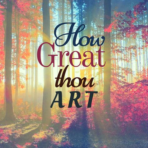 How great thou art How Great Thou Art Wallpaper, How Great Thou Art, Wallpaper For Cellphone, Jesus Freaks, Church Bulletins, Bible Photos, Christian Photos, Difficulty Breathing, Happy Music