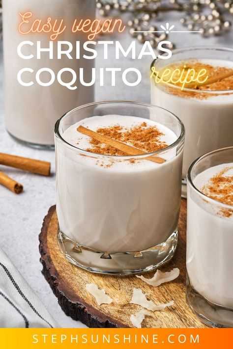 Three glasses of vegan coquito topped with ground cinnamon and cinnamon sticks, with a bottle of coquito in the background; text says "Easy Vegan Christmas Coquito Recipe." Dairy Free Coquito, Dairy Free Coquito Recipe, Non Alcoholic Coquito, Easy Coquito Recipe, Vegan Coquito Recipe, Christmas Coquito, Vegan Coquito, Dairy Substitutes, Puerto Rican Christmas