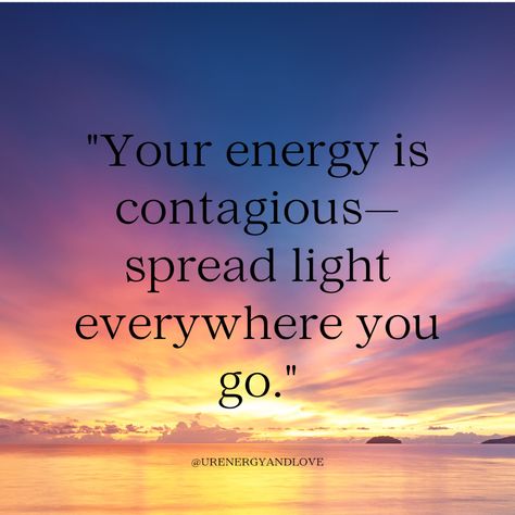 ✨ "Your energy is contagious—spread light everywhere you go." ✨  You have the power to brighten the lives of those around you. When you bring positivity, kindness, and warmth into the world, you inspire others to do the same. Let your light shine brightly, creating ripples of joy and love wherever you go. 🌟💖  #SpreadLight #UniversalEnergy #PositiveVibes #BeTheLight #InspireOthers Let Your Light Shine, Inspire Others, Positive Mindset, Positive Vibes, Positive Quotes, Energy, Bring It On, Let It Be, The World