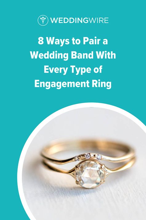 Types Of Wedding Bands For Women, How To Pair Engagement Ring With Wedding Band, Pairing Engagement And Wedding Rings, Wedding Ring Pairings, Wedding Band And Engagement Ring Pairing, Engagement Ring Pairing, Rings With Wedding Bands, Engagement Rings With Wedding Bands, 3 Wedding Bands