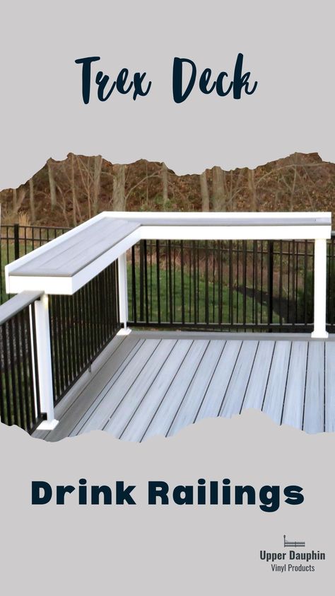 white vinyl deck railing with a gray and white decking on top for a place to set drinks Trex Deck Drink Rail, Grey Deck Railing, Trex Deck Bar Top, Deck Railing With Bar Top, Gray House With Deck, Drink Rail Deck, Gray Composite Deck Ideas, Trex Patio Ideas, Deck Drink Rail