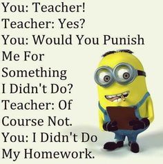 Humor Disney, Funny Minion Pictures, Funny Minion Memes, Minion Jokes, A Minion, 밈 유머, Funny Texts Jokes, School Jokes, Funny School Jokes