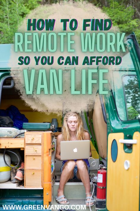 woman sitting inside van with side doors open. She's working on a laptop. How To Van Life, Van Life Jobs, Van Life Outfits, Van Living Conversion, Vanlife Tips, Work Remote, Find Job, Van Dwelling, Camper Van Life