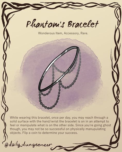 Phantom’s Bracelet  Please consider checking out my Patreon if you like my work! (link in bio) • • • • • • • • • #dnd #pathfinder… Dnd Magic Items, Campaign Items, Homebrew Items, Dnd Magic, Dnd Stats, Dnd Stories, Dnd Items, Magical Items, Dungeon Master's Guide