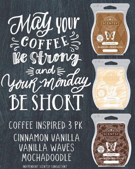 Scentsy Consultant Marketing, Scentsy 2022, Scentsy Mixology, Scentsy Marketing, Happy Monday Quotes, Scentsy Candles, Coffee Smell, Scentsy Consultant Ideas, Scentsy Business