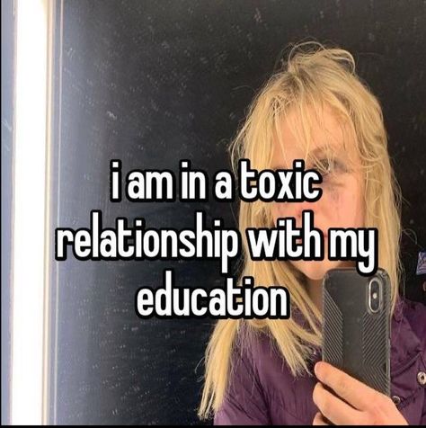 Study Whisper Quotes, School Relatable, School Whisper, Academic Validation, Toxic Relationship, Study Motivation Video, Nct Johnny, Study Quotes, Academic Motivation