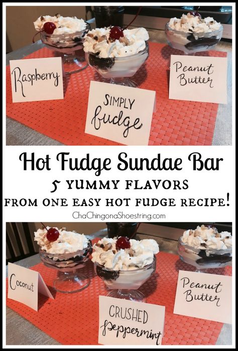 Hot Fudge Sundae Bar: Five Delicious Flavors from One Easy Recipe! - Cha-Ching on a Shoestring™ Sundae Bar Ideas, Sunday Bar, Hot Fudge Sundae, Fudge Sundae, Cha Ching, Hot Fudge Sauce, Sundae Bar, Two Ingredient, Coconut Peanut Butter