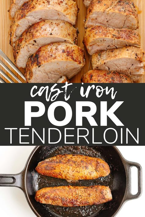 Learn how to cook a juicy and flavorful cast iron pork tenderloin with this easy recipe! As simple as seasoning, searing in a hot cast iron skillet and then popping in the oven to finish roasting. The end result? A perfect golden crust on the outside and tender, juicy meat on the inside – absolutely delicious! You're going to love this easy pork tenderloin recipe! | www.mapleandmango.com Easy Pork Tenderloin Recipe, Oven Roasted Pork Tenderloin, Easy Pork Tenderloin Recipes, Pork Tenderloin Oven, Easy Pork Tenderloin, Cast Iron Bread, Baked Pork Tenderloin, Cooking Pork Tenderloin, Cast Iron Oven