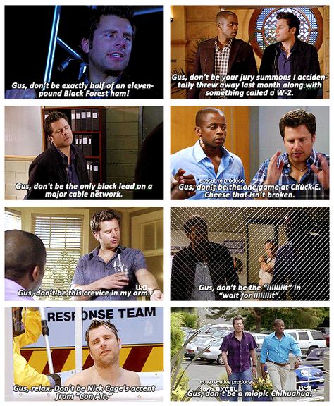 Psych Gus Nicknames, Psych Memes, Psych Quotes, Psych Tv, Shawn Spencer, I Know You Know, Tv Show Quotes, Tv Quotes, Psych